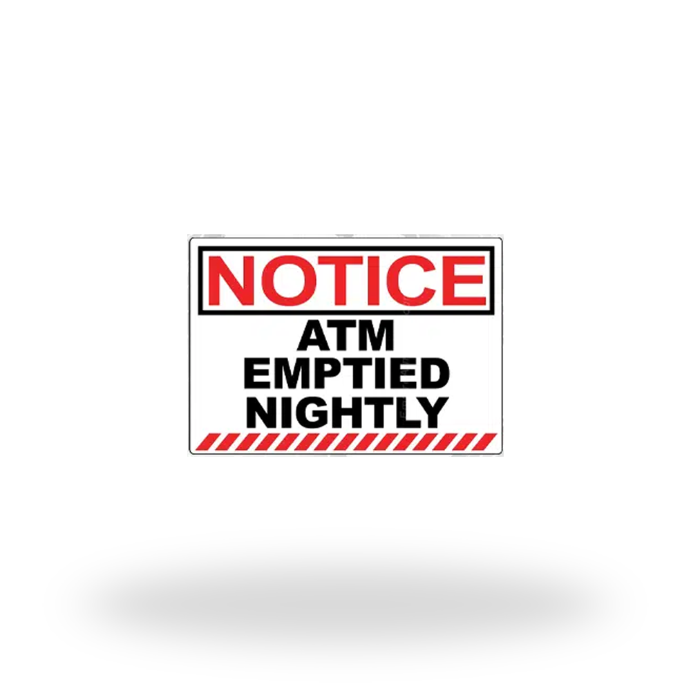 ATM Emptied Nightly Decal